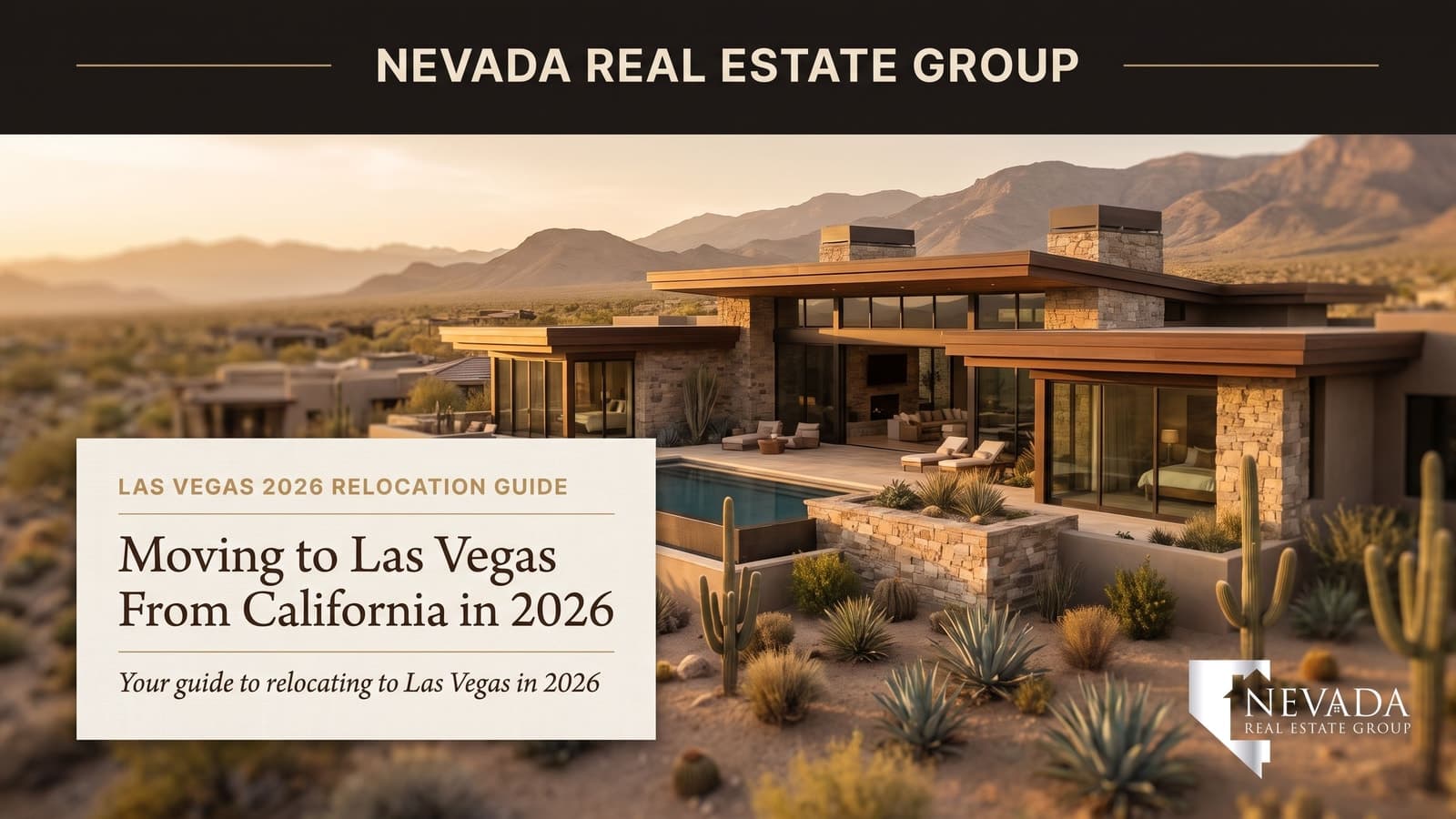 Moving to Las Vegas From California 2026: 12-Step Guide
