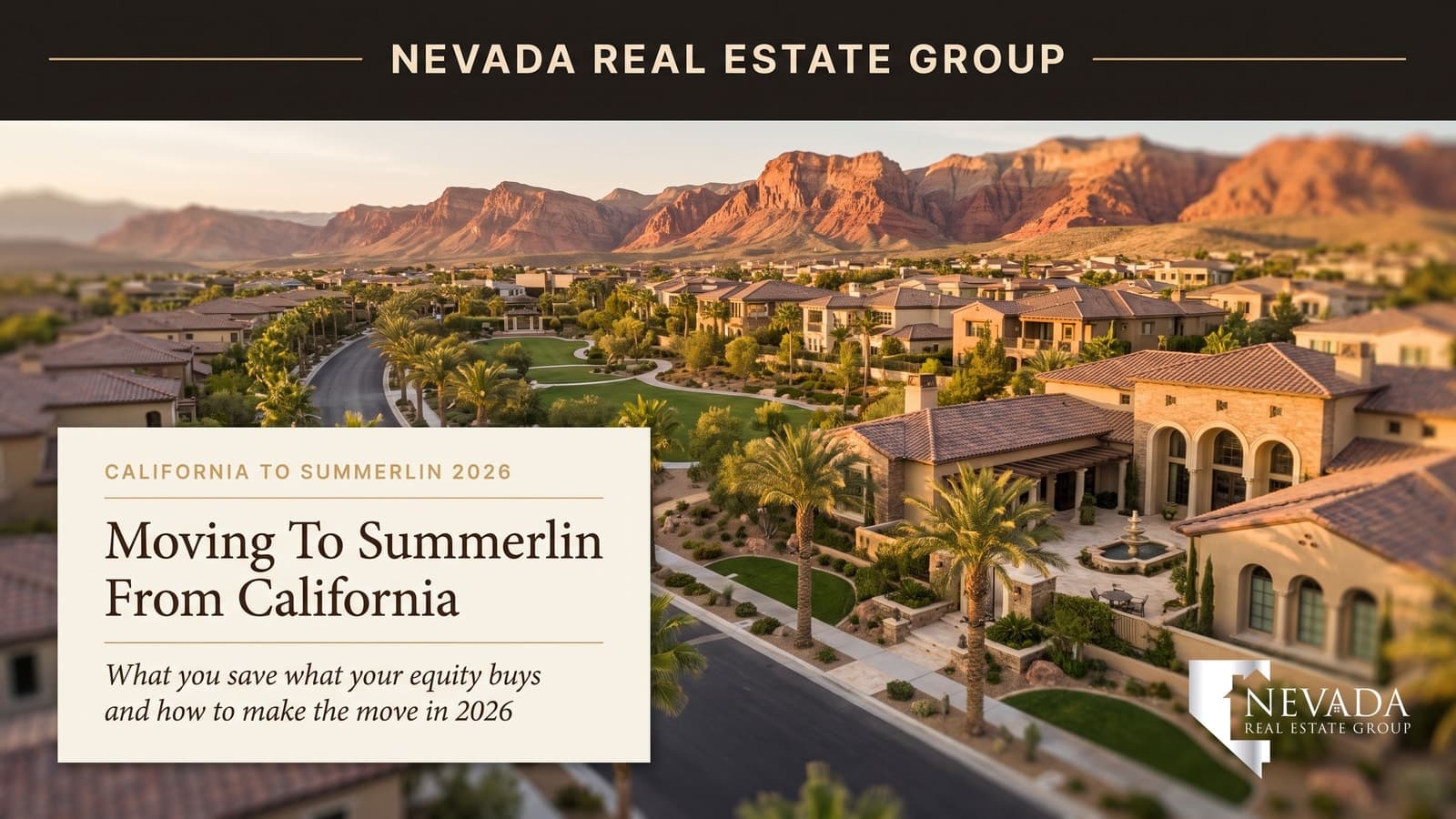 Summerlin Las Vegas master-planned community at golden hour — moving to Summerlin from California 2026 guide
