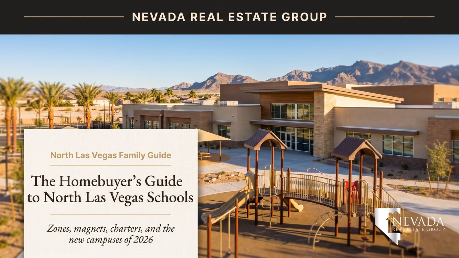 Bright new North Las Vegas elementary school building and colorful playground representing the 2026 school zones and homebuyer guide