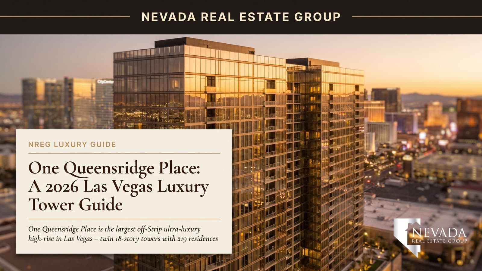 One Queensridge Place Las Vegas luxury twin 18-story towers at sunset with Strip view