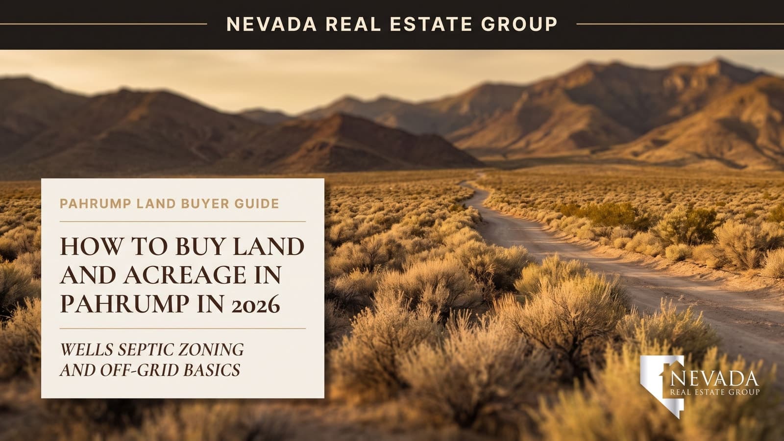Wide desert land parcel in Pahrump Nevada with distant mountains and open sky, representing buying rural acreage and vacant land in Nye County in 2026