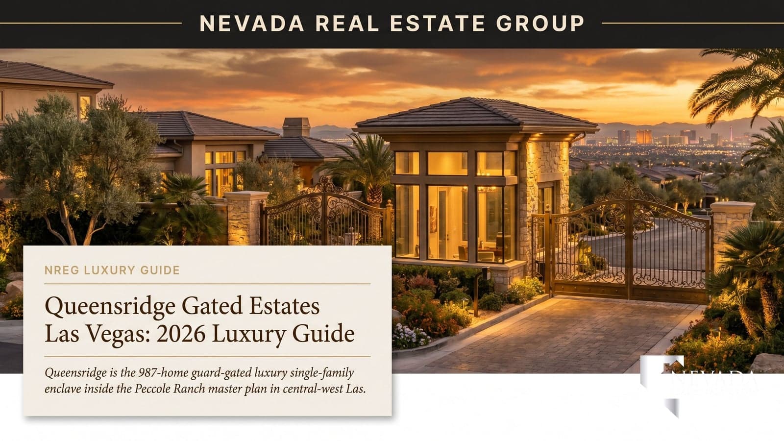 Queensridge Las Vegas guard-gated luxury estate community aerial at golden hour with Mediterranean and Tuscan custom homes inside the Peccole Ranch master plan