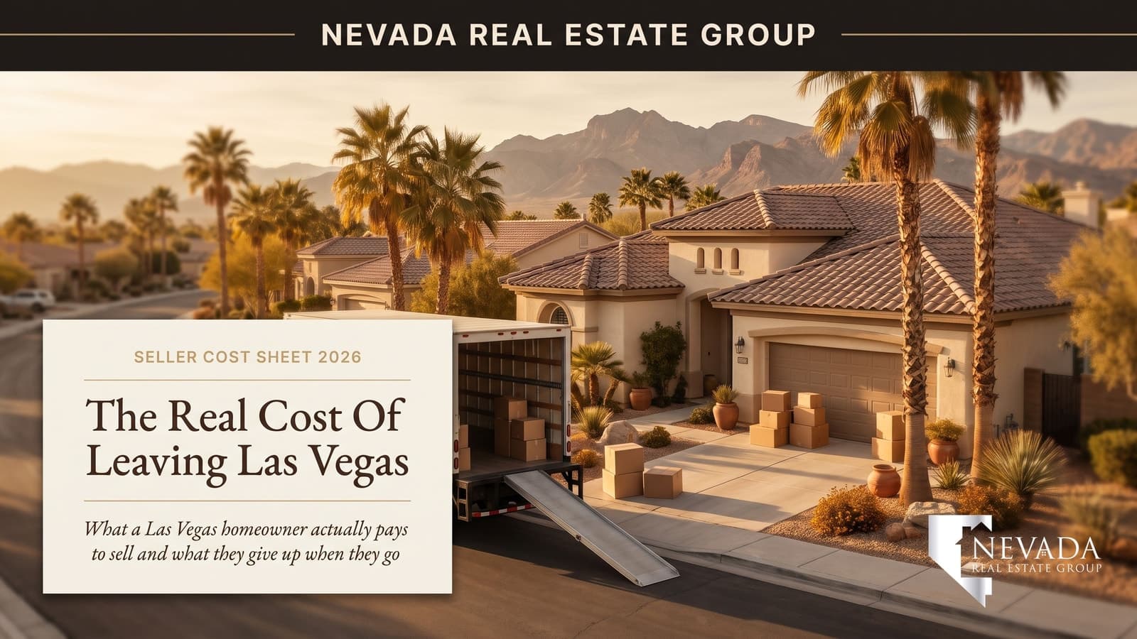 Moving truck loading in the driveway of a tile-roofed Las Vegas home at golden hour, illustrating the real cost of leaving Las Vegas for a home seller in 2026