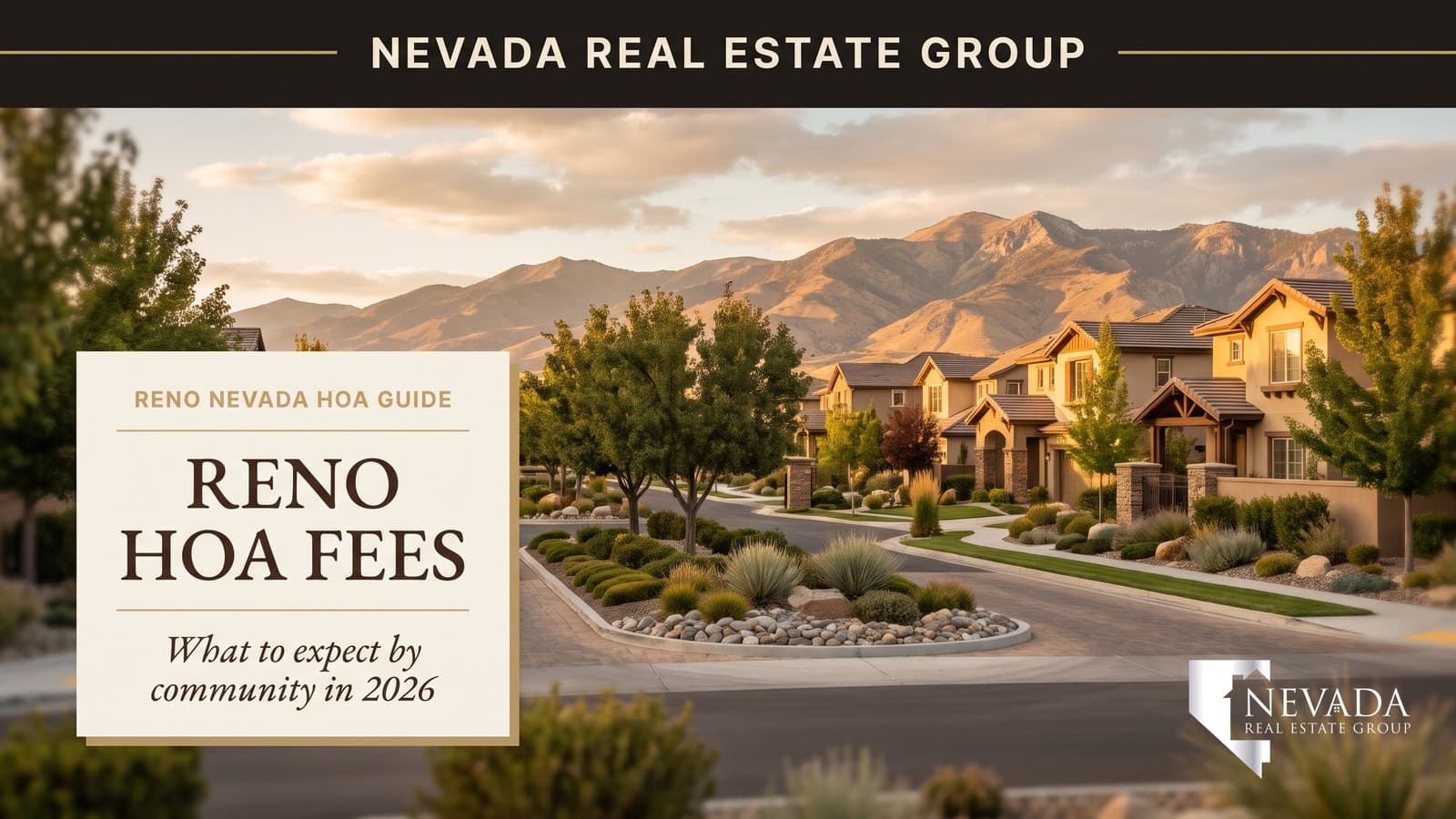 Reno Nevada master-planned community with the Sierra Nevada beyond — Reno HOA fees explained 2026