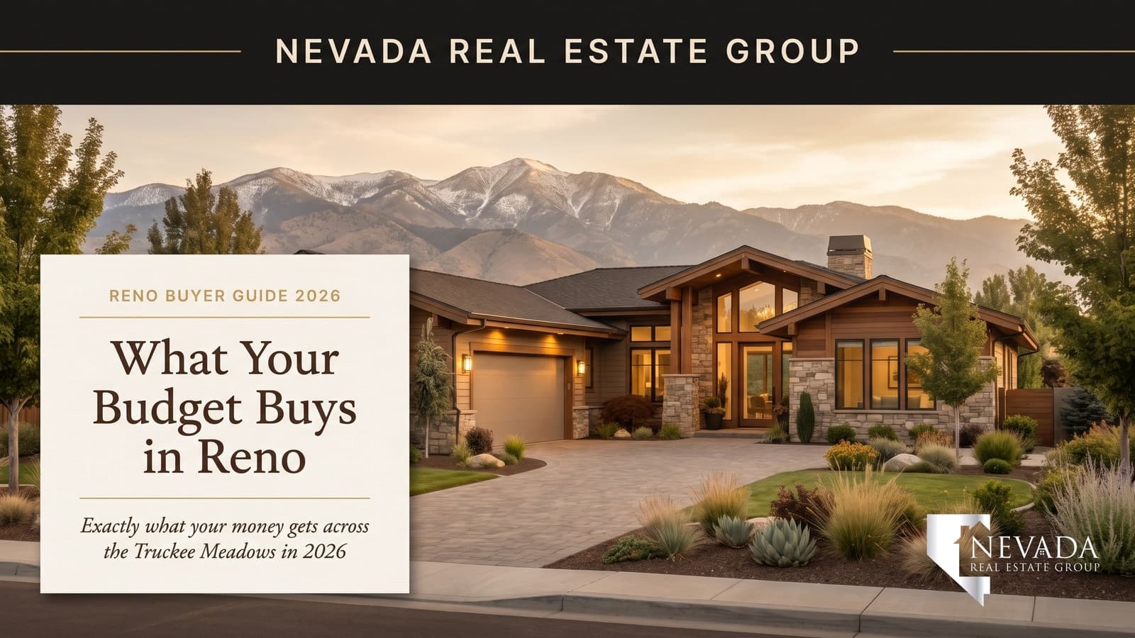 Reno Home Prices: What Your Budget Buys 2026