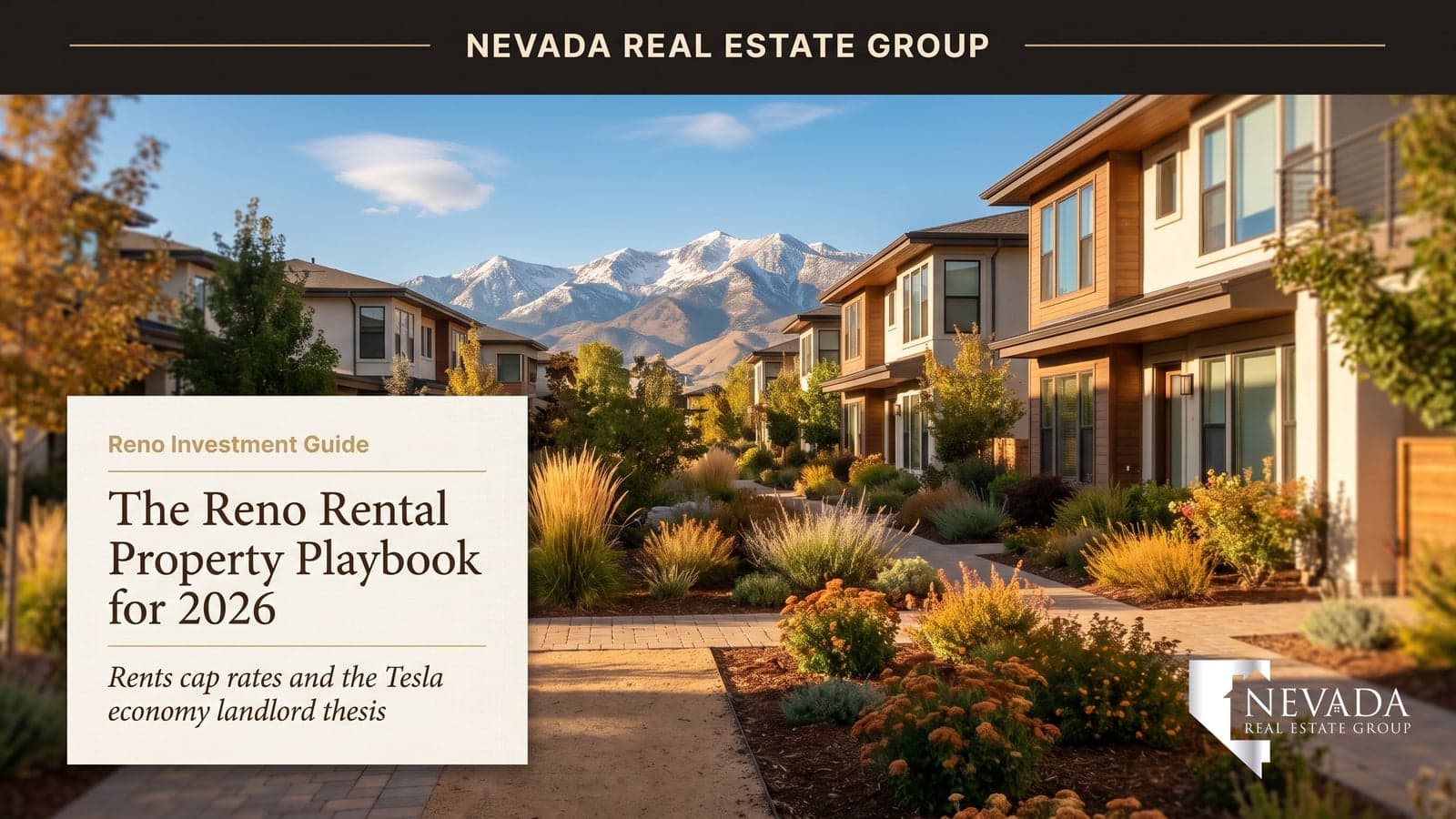 Sunny Reno Nevada street of modern rental townhomes with snow-capped Sierra Nevada mountains behind, representing Reno investment and rental property in 2026