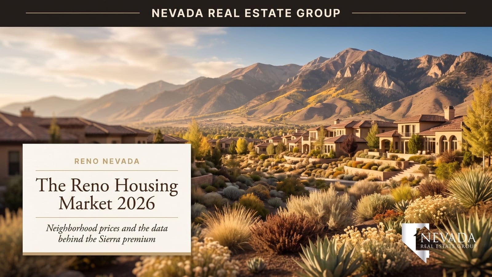 Reno NV housing market 2026 — Reno Nevada skyline against the Sierra Nevada with median home price, inventory, and days-on-market trends