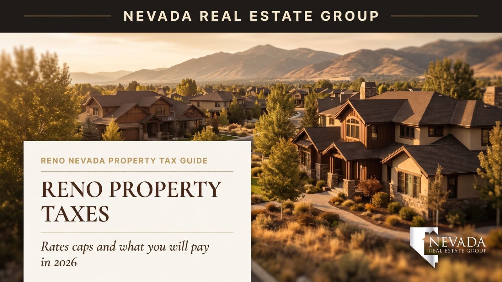 Reno Nevada neighborhood with the Sierra Nevada beyond — Reno property taxes explained 2026