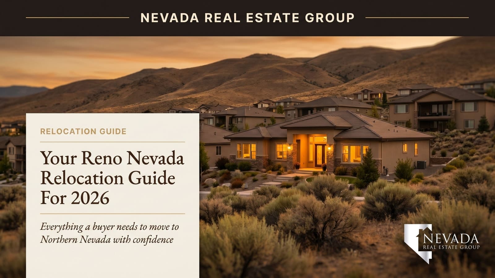 A Reno, Nevada hillside neighborhood at dusk with the Sierra Nevada behind — 2026 Reno relocation guide from Nevada Real Estate Group