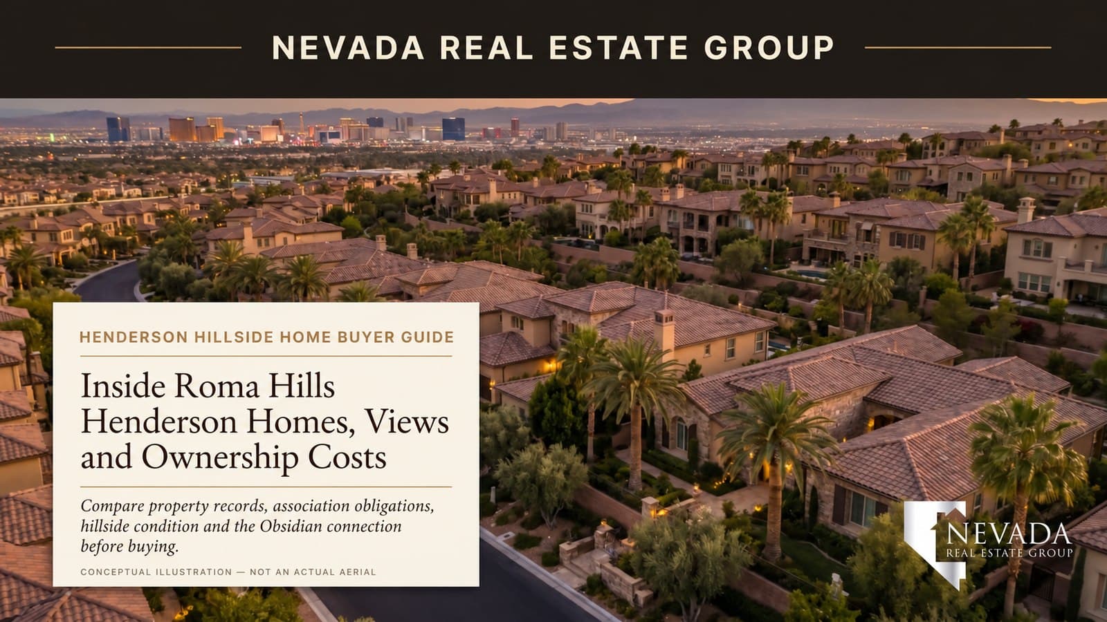 Conceptual hillside-home illustration with a Roma Hills Henderson buyer-guide title and a not-an-actual-aerial label