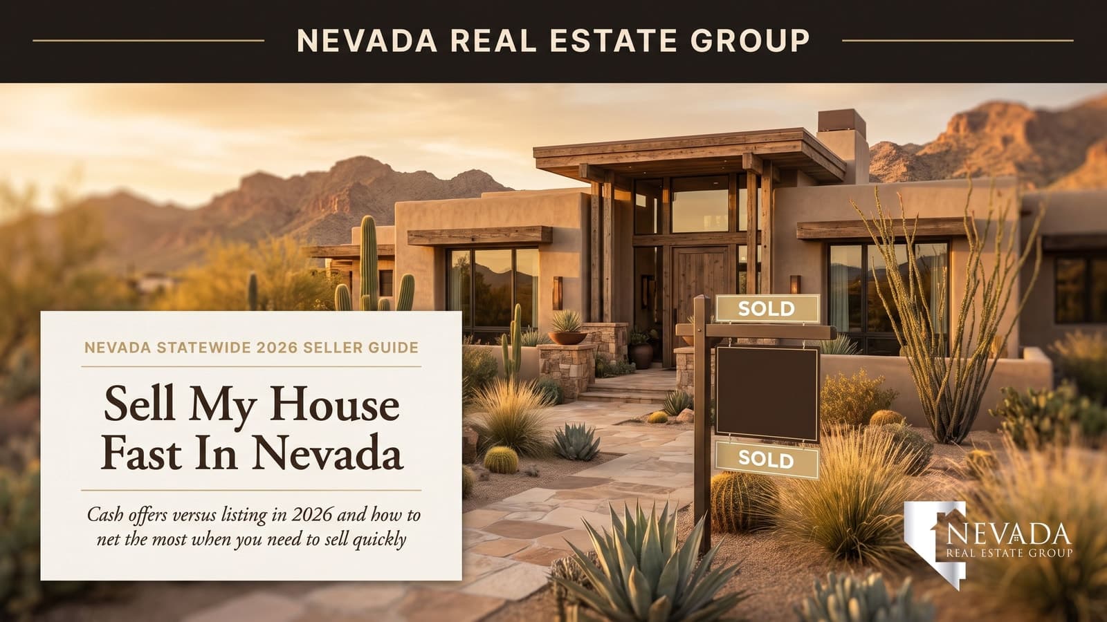 Nevada home with a sold sign — sell my house fast for cash in Nevada 2026 guide