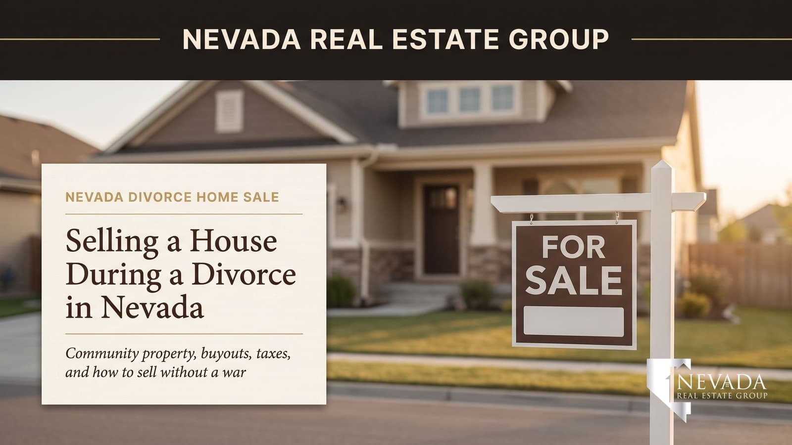 Nevada family home for sale during a divorce with a for-sale sign in 2026