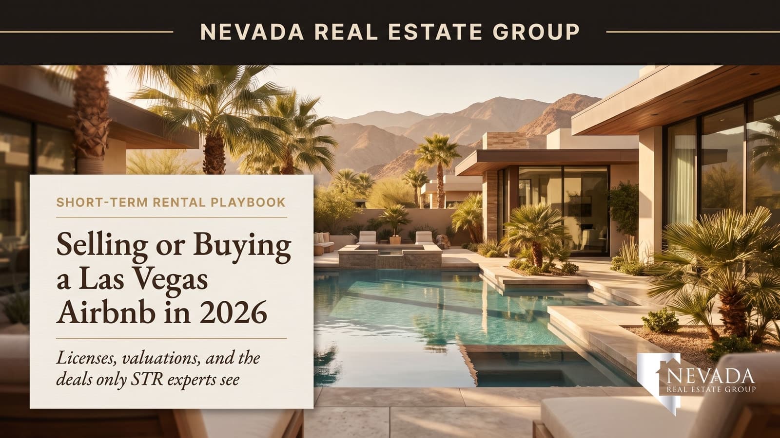 Modern Las Vegas short-term rental home with backyard pool and desert mountain views, representing selling or buying an Airbnb in Las Vegas in 2026