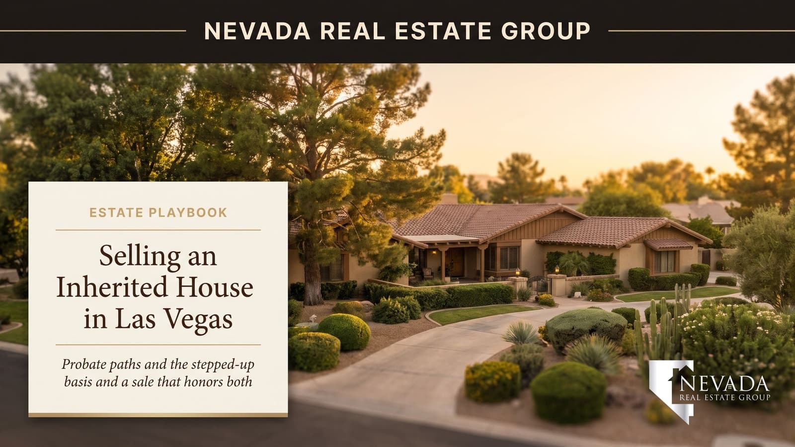 Inherited Las Vegas house being prepared for sale in 2026 — Nevada probate and stepped-up basis guide for heirs