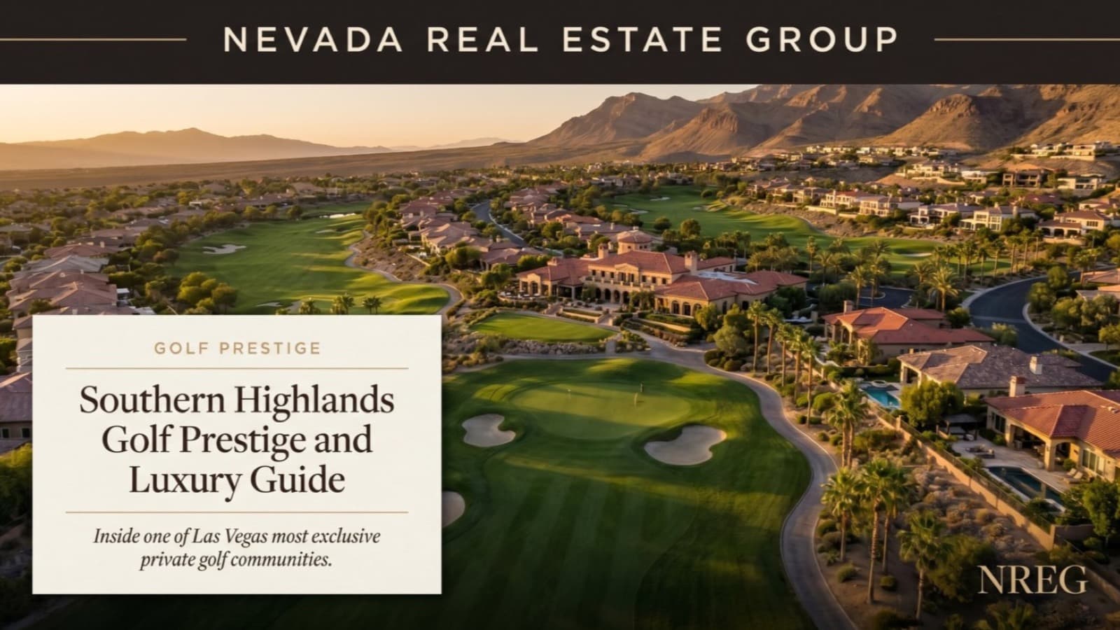 Southern Highlands Las Vegas: Golf Prestige & Luxury Guide