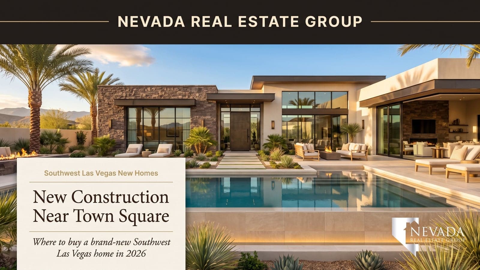 Bright brand-new modern desert-contemporary home in Southwest Las Vegas near Town Square — 2026 new construction buyer's guide