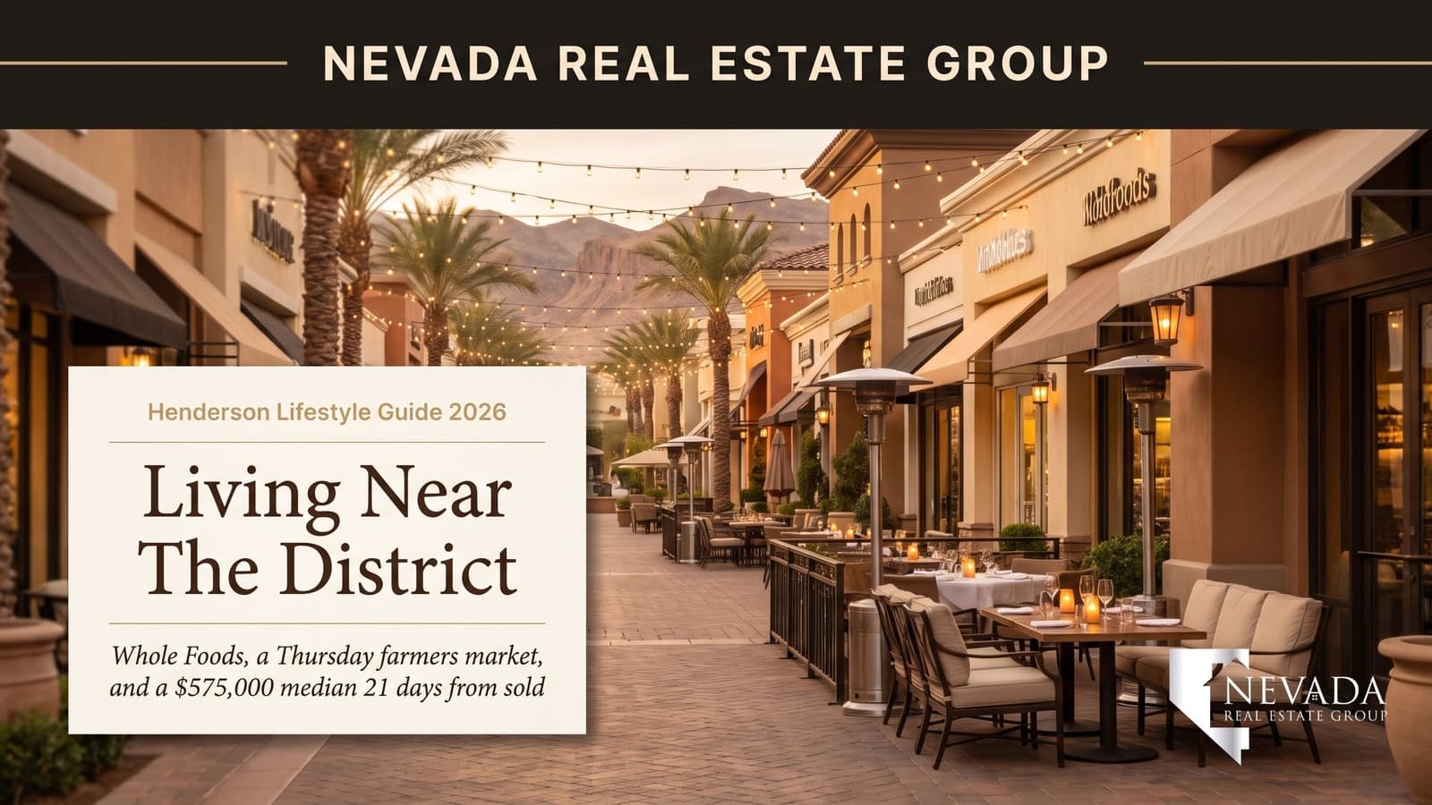 The District at Green Valley Ranch open-air shopping and dining promenade in Henderson Nevada with Green Valley Ranch homes nearby in 2026