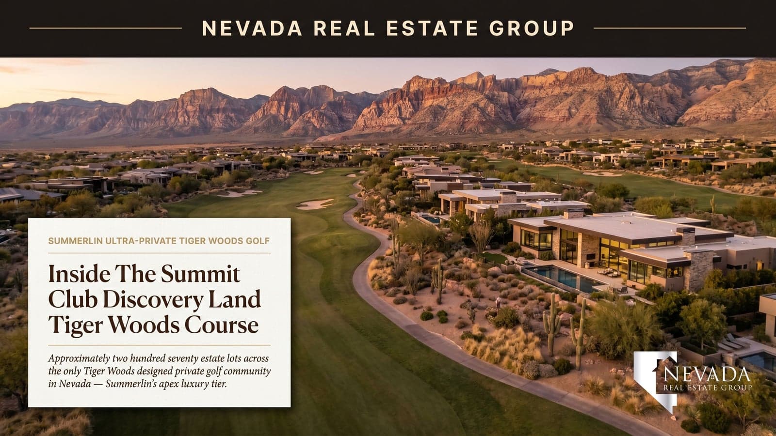 The Summit Club Summerlin Tiger Woods-designed private golf course and custom luxury estates at golden hour with Red Rock Canyon backdrop