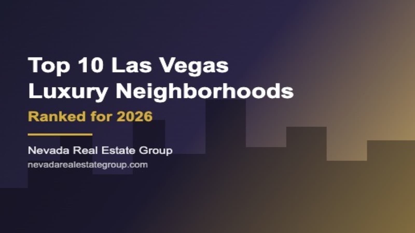 Top 10 Las Vegas Luxury Neighborhoods Ranked by 2026 Home Values