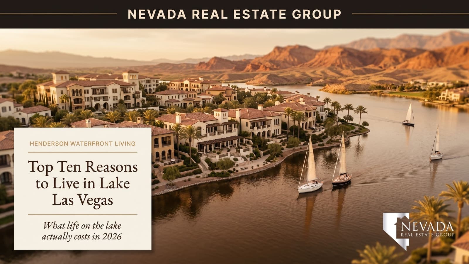 Aerial view of Lake Las Vegas in Henderson Nevada showing the 320-acre lake, Mediterranean waterfront village, and surrounding desert mountains at golden hour