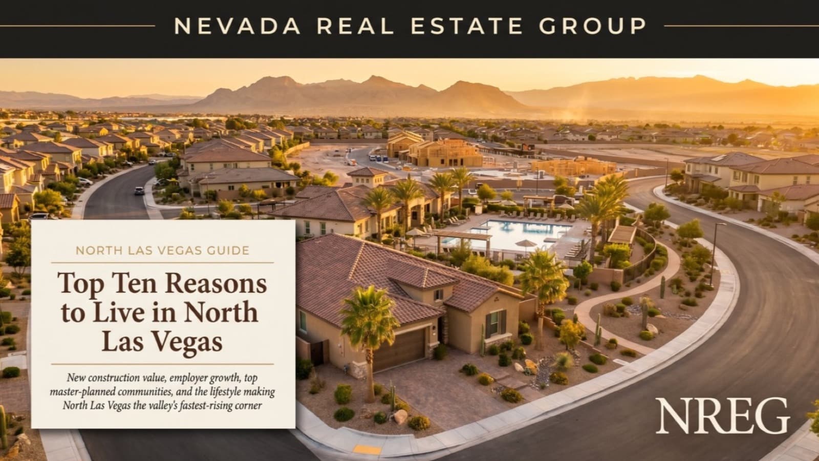 Top 10 Reasons to Live in North Las Vegas in 2026