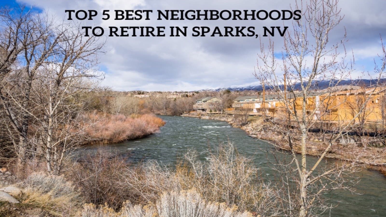 Sparks Nevada neighborhood street with Sierra Nevada mountain views — best places to retire in Sparks NV 2026