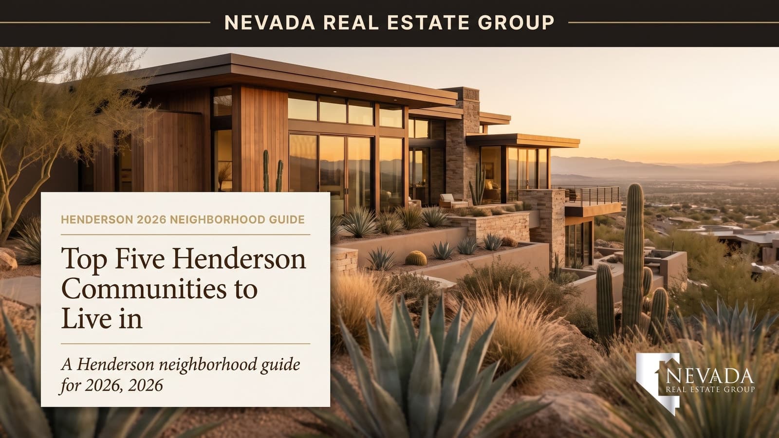 Top 5 Henderson Communities to Live in 2026 — Las Vegas real estate