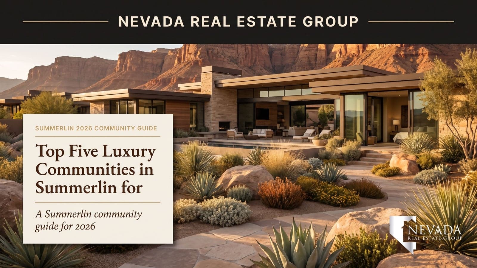 Top 5 Luxury Communities in Summerlin for 2026: Where Las Vegas's Wealthy Buyers Are Settling