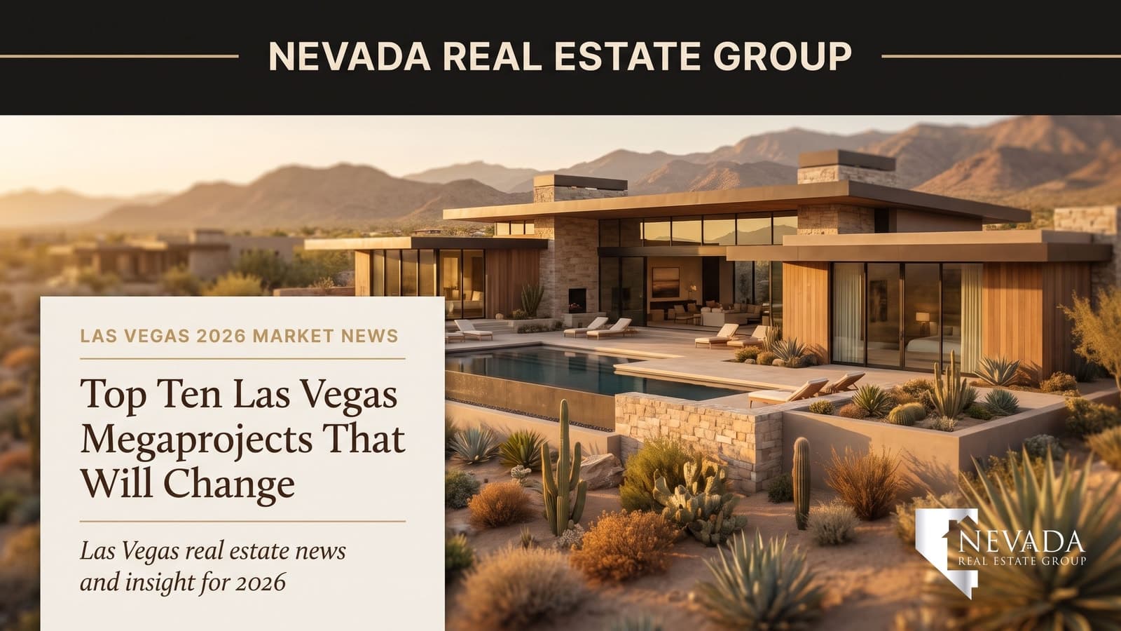 Top 10 Las Vegas Megaprojects That Will Change America in 2026 — Las Vegas real estate