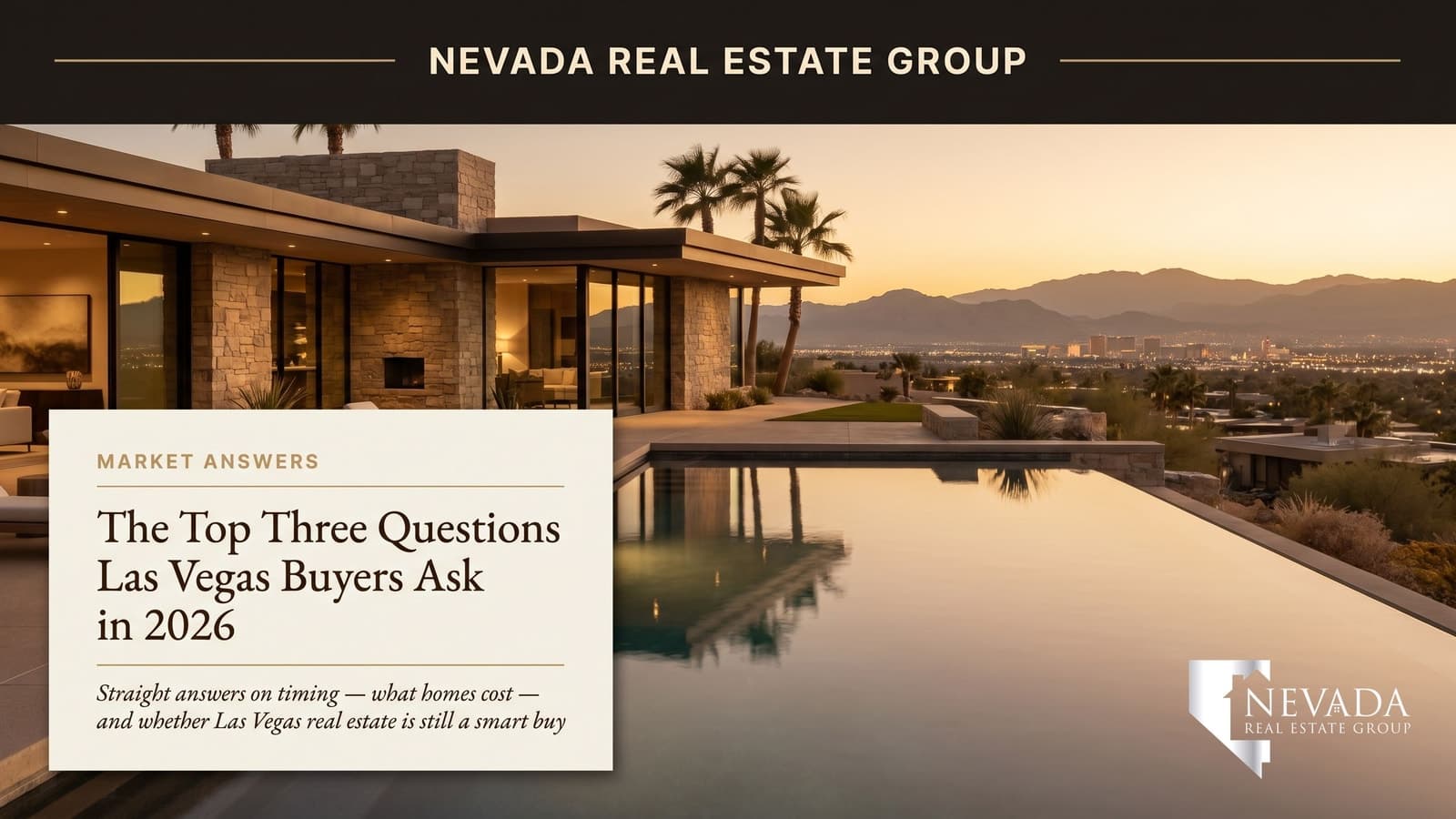 Las Vegas valley homes at golden hour — answers to the top three Las Vegas real estate questions for 2026 from Nevada Real Estate Group