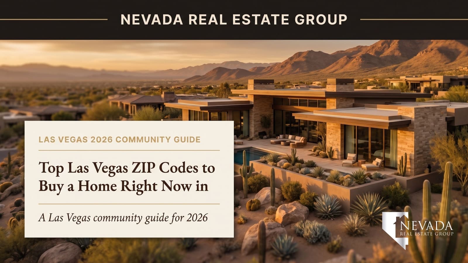 Top Las Vegas ZIP Codes to Buy a Home Right Now in 2026