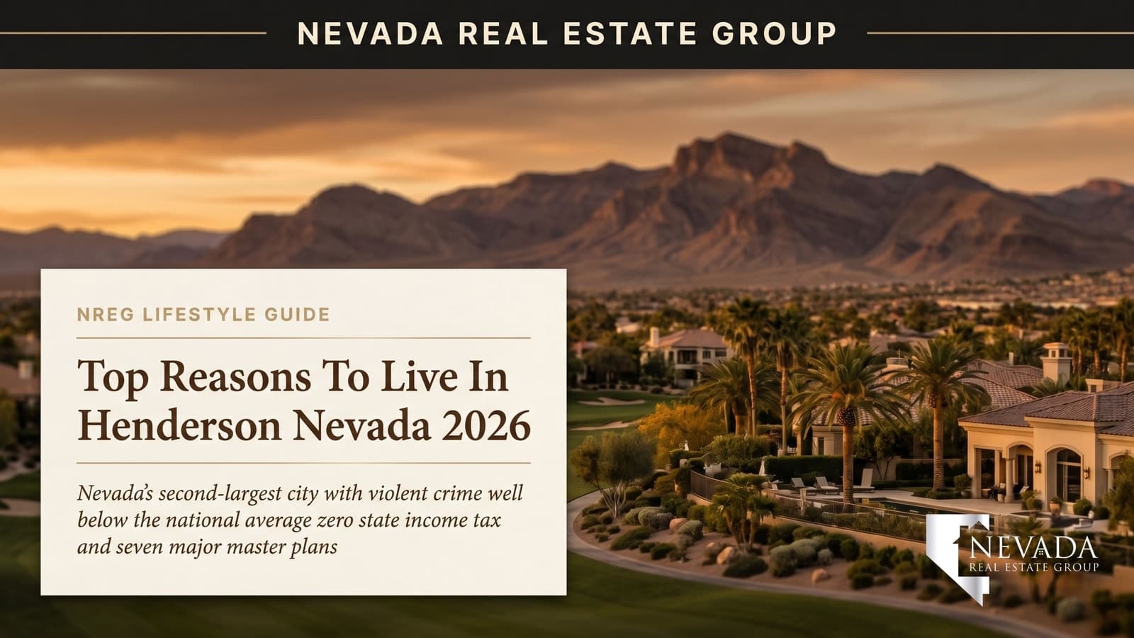 Henderson Nevada community with mountain views — top reasons to live here in 2026