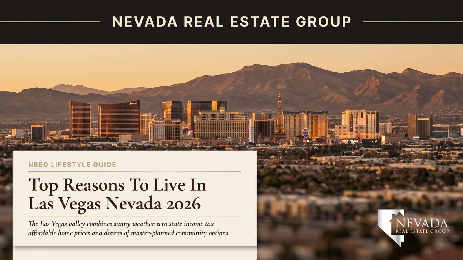 Las Vegas Valley skyline at sunset — top 10 reasons to live here in 2026