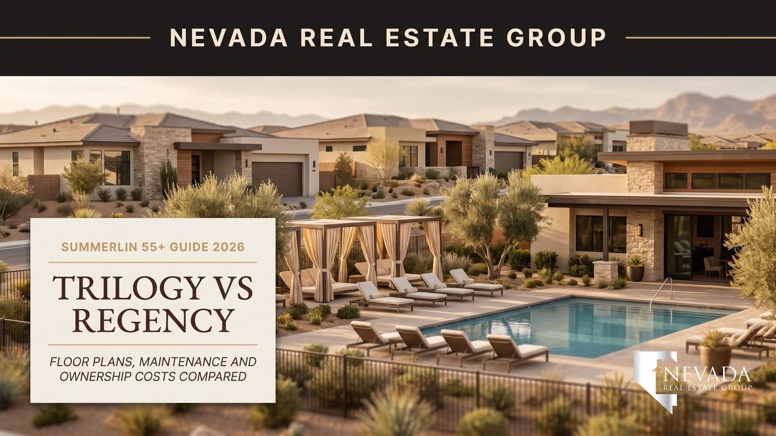 Guard-gated Summerlin 55+ community with a resort clubhouse pool and modern single-story homes, comparing Trilogy at Summerlin and Regency by Toll Brothers in 2026