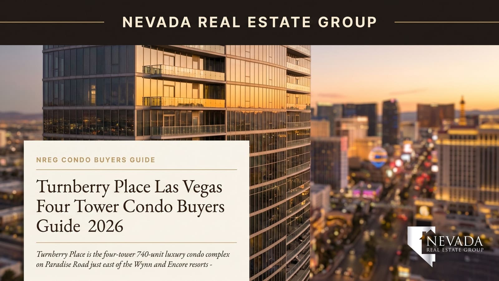 Aerial view of Turnberry Place's four residential towers on Paradise Road east of the Wynn and Encore resorts with the central Strip skyline glowing in the background
