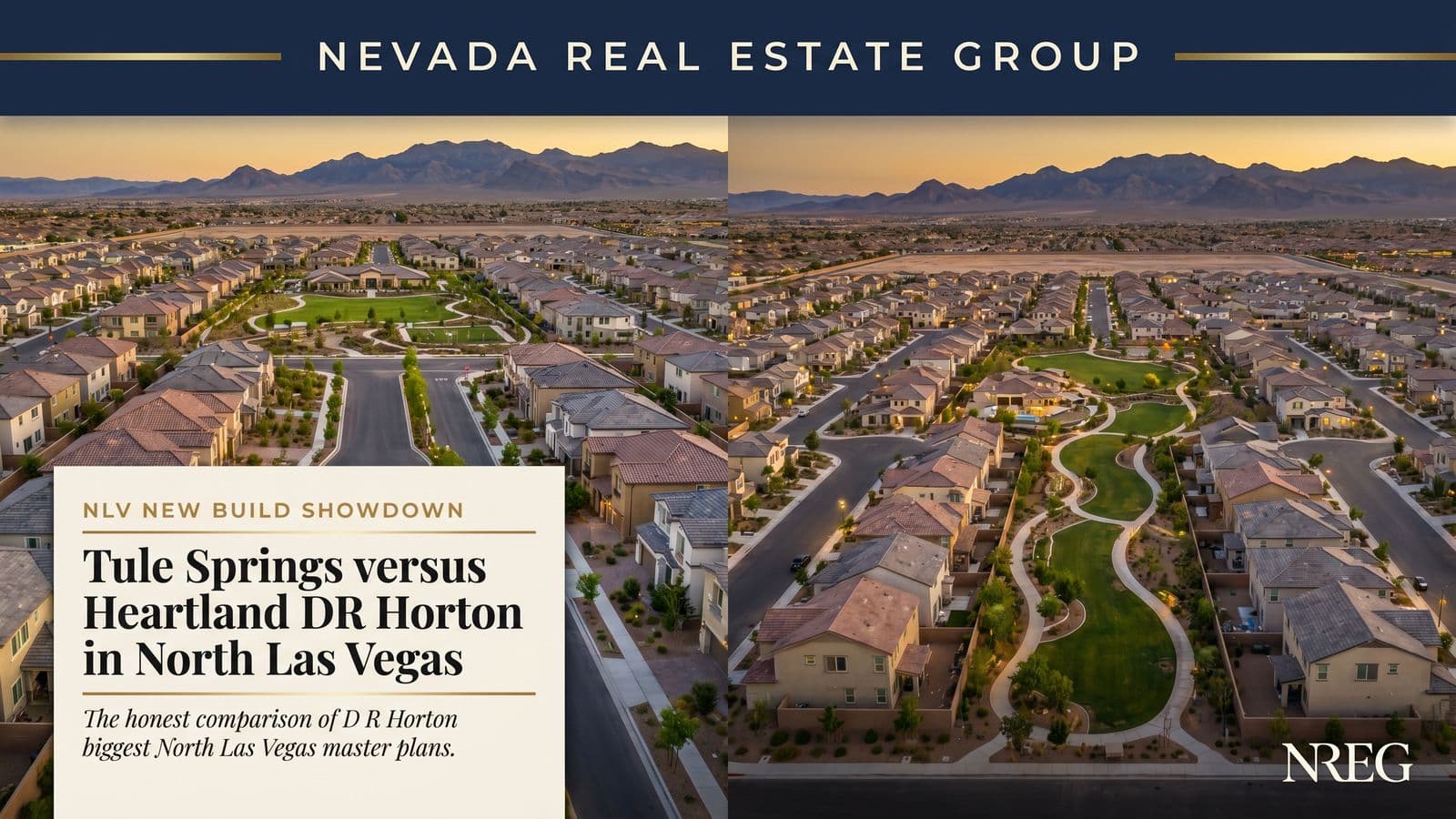 Villages at Tule Springs vs Heartland D.R. Horton North Las Vegas comparison — Nevada Real Estate Group buyer guide