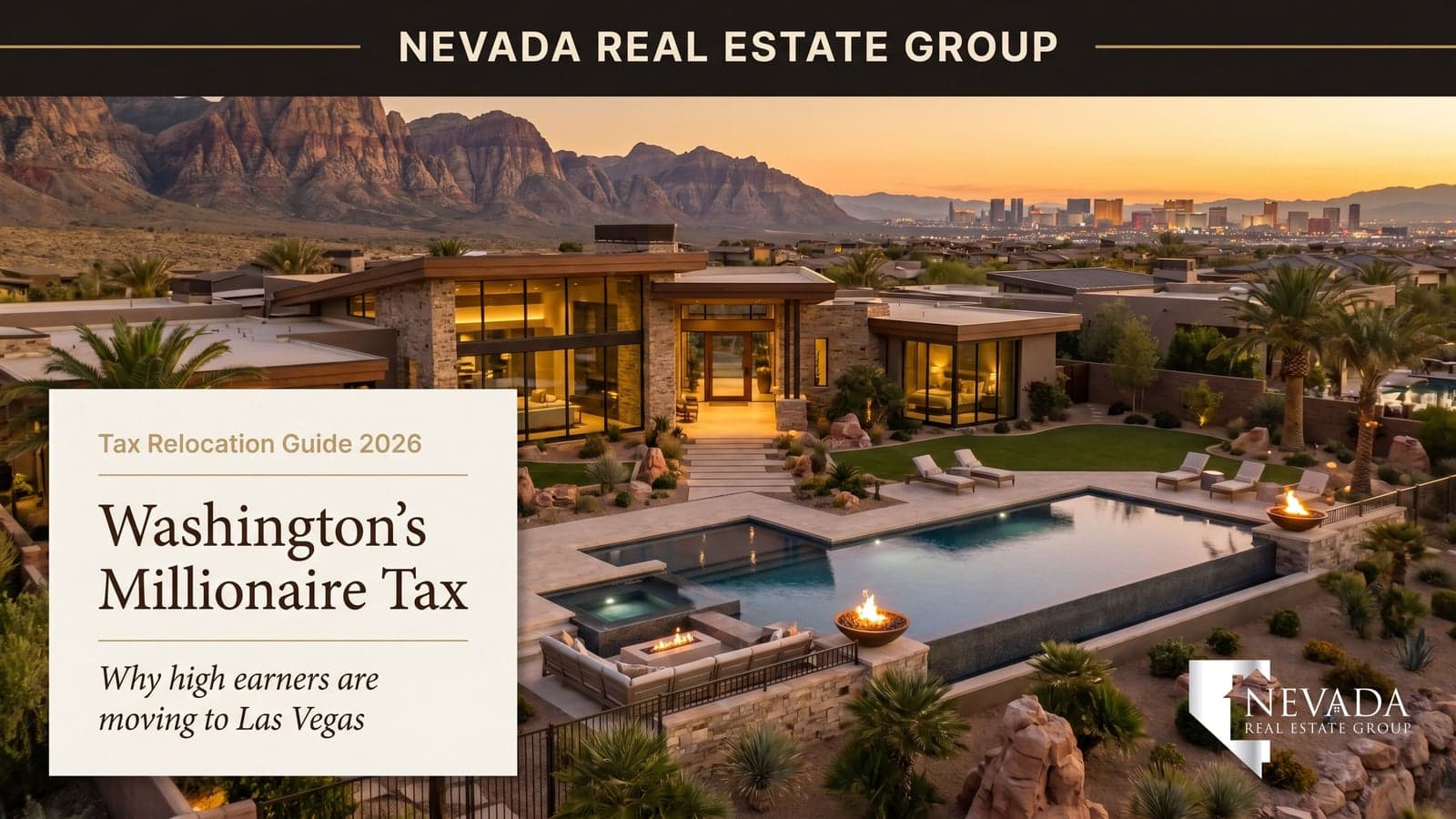 Luxury Las Vegas estate against Red Rock Canyon at golden hour, representing Nevada's zero state income tax advantage for relocating Washington high earners — Nevada Real Estate Group