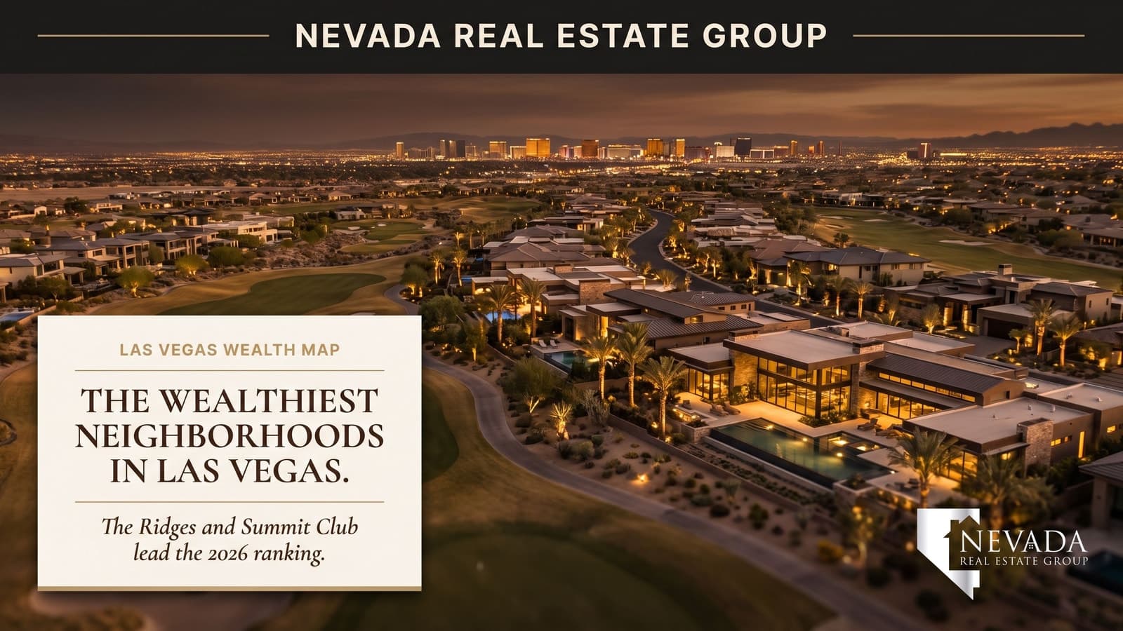 Twilight aerial of a guard-gated ultra-luxury Las Vegas neighborhood with custom mansions and the Strip skyline on the horizon, representing the wealthiest neighborhoods in the valley