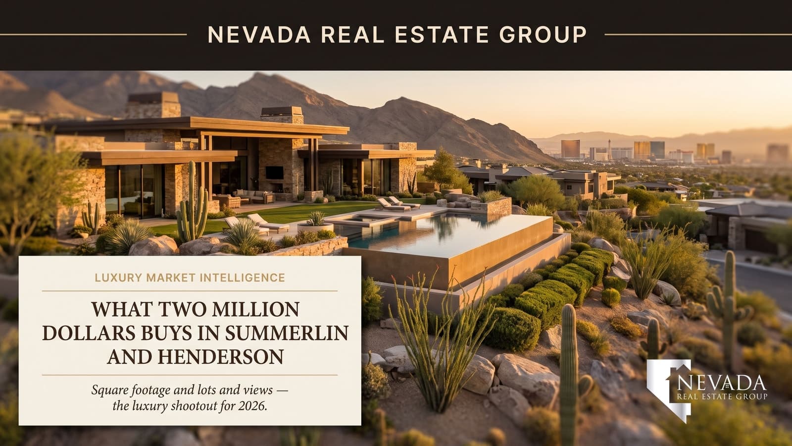 Luxury hillside estate with Las Vegas Strip view at two million dollars — Summerlin vs Henderson luxury comparison 2026