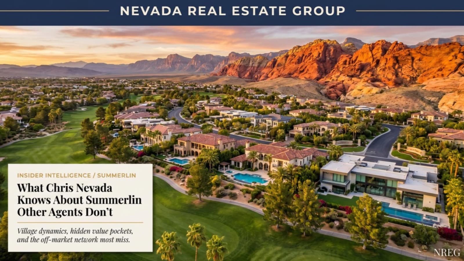 What Chris Nevada Knows About Summerlin That Other Agents Don't