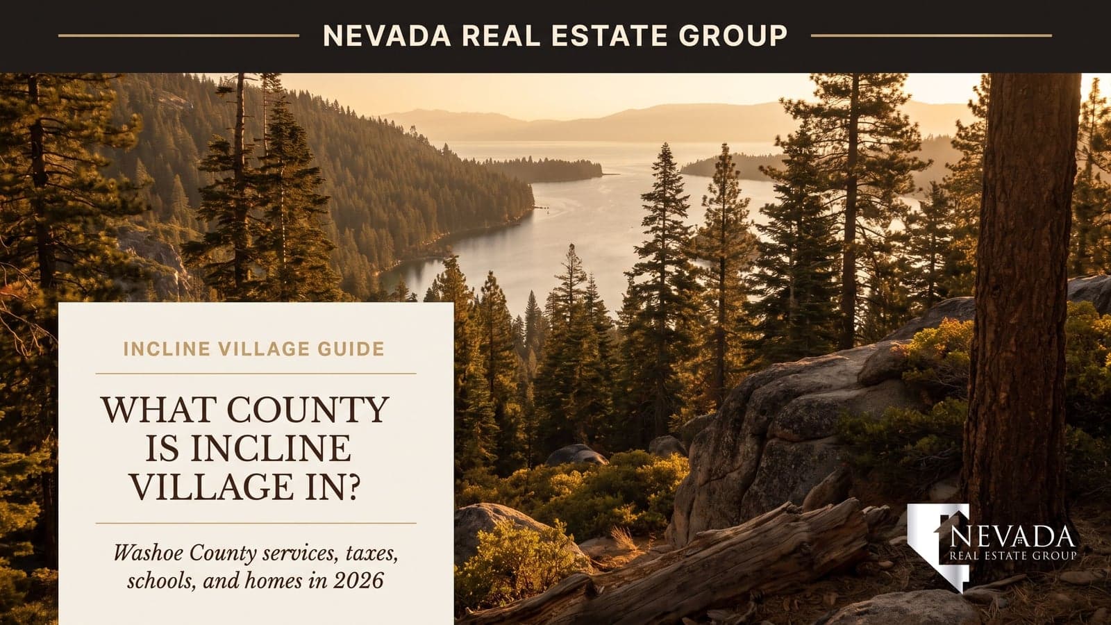 What county is Incline Village in — Lake Tahoe north shore community in Washoe County Nevada