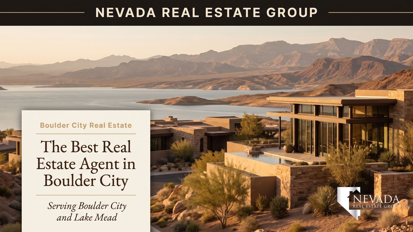 Lake Mead overlook above Boulder City, Nevada — choosing the best real estate agent for a 2026 home purchase in a growth-controlled market