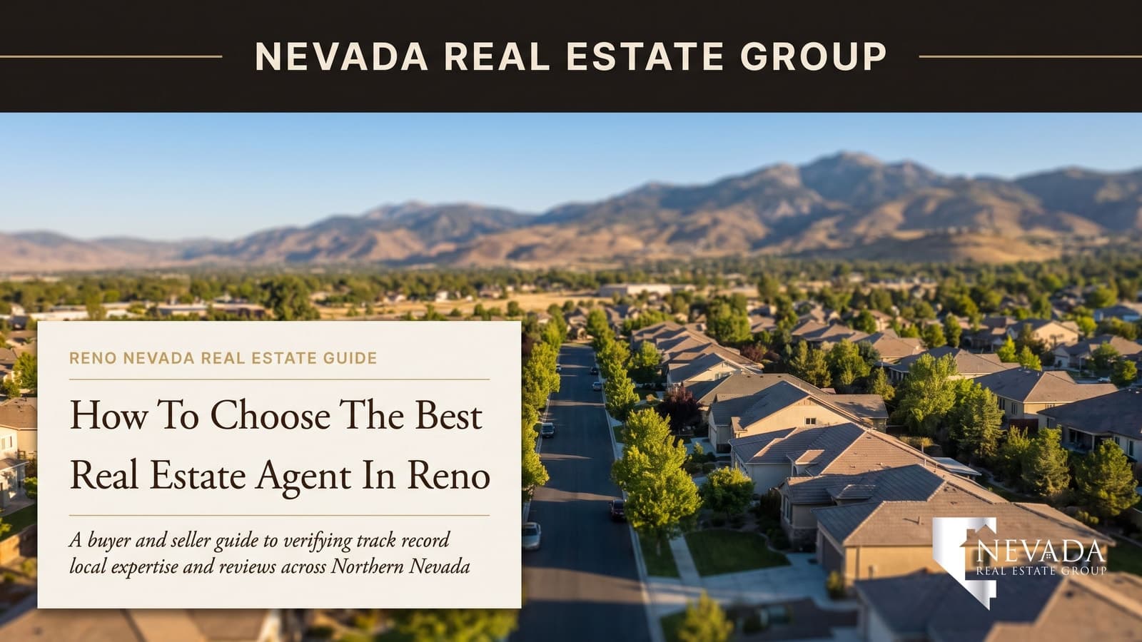 Reno Nevada skyline with the Truckee River — choosing the best local real estate agent