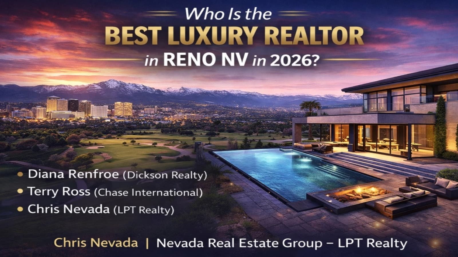 Luxury estate in Reno Nevada mountain community with Sierra Nevada peaks in background — how to choose the best luxury realtor in Reno 2026