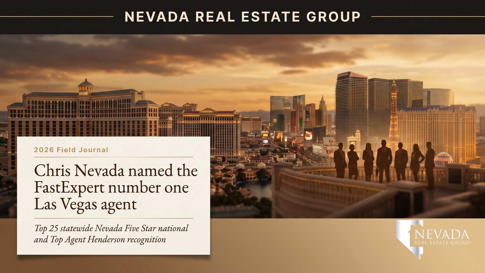 Chris Nevada — Nevada Real Estate Group at LPT Realty, #1 Las Vegas FastExpert agent 2026 and Top 25 statewide