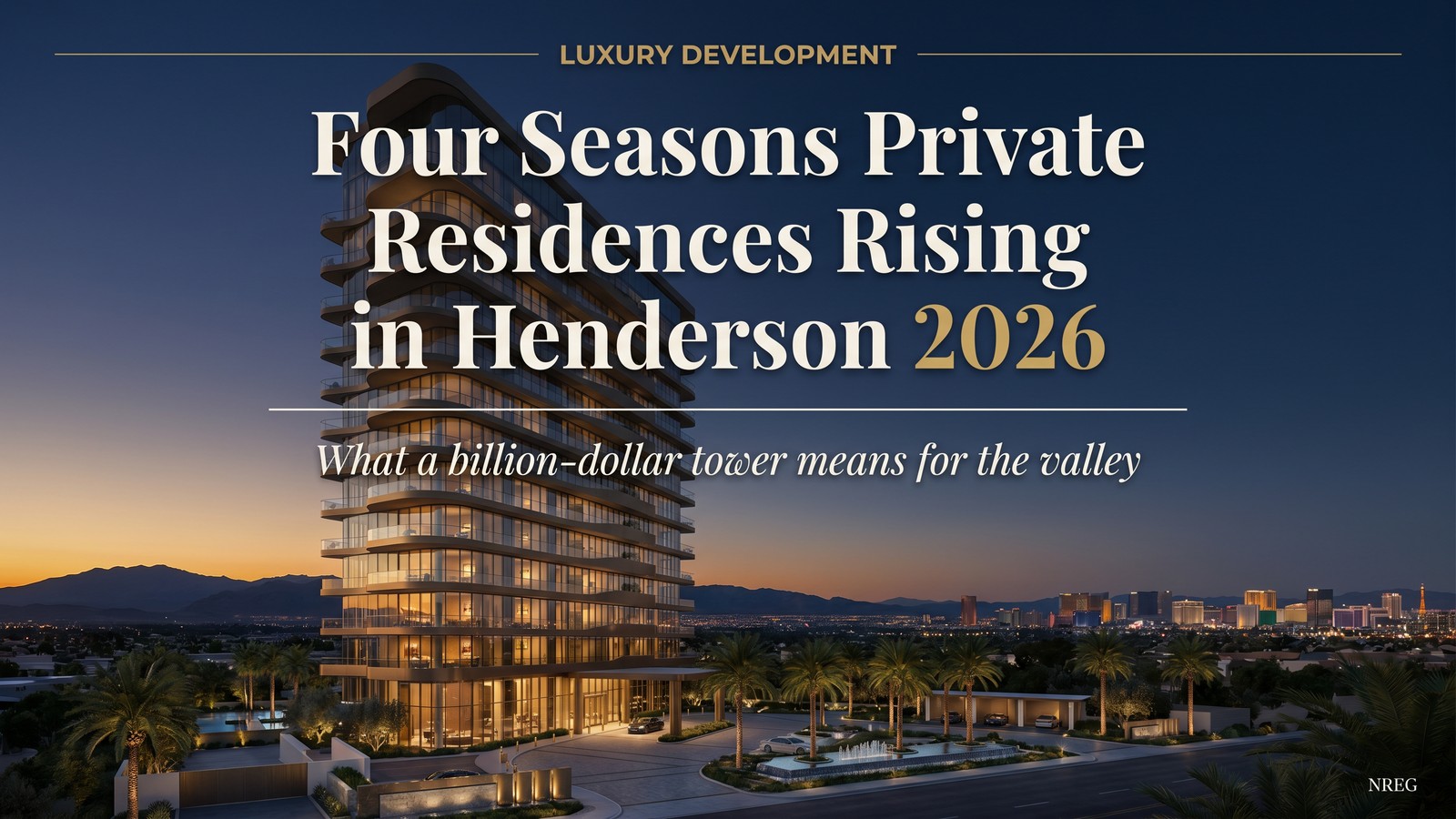 Four Seasons Henderson luxury branded residences with full hotel service amenities