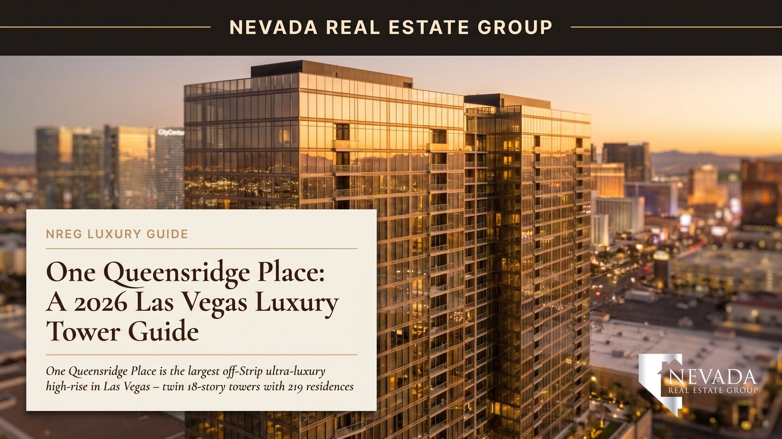 One Queensridge Place: A 2026 Las Vegas Luxury Tower Guide