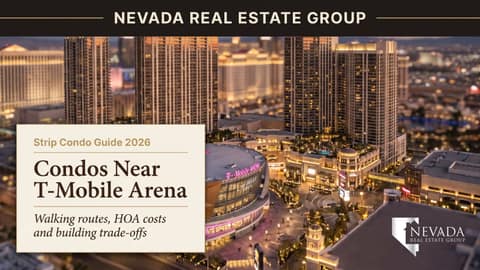Buying a Condo Near T-Mobile Arena: Walking Routes, HOA Costs and Building Trade-offs