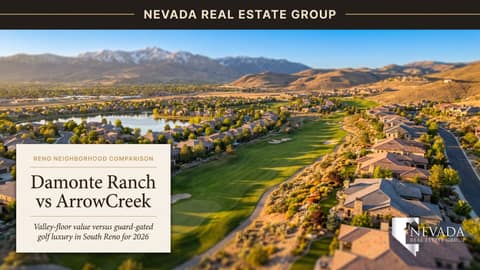 Damonte Ranch vs ArrowCreek: Reno Neighborhoods 2026
