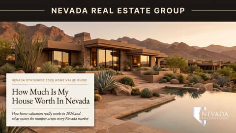 How Much Is My House Worth in Nevada? 2026 Value Guide